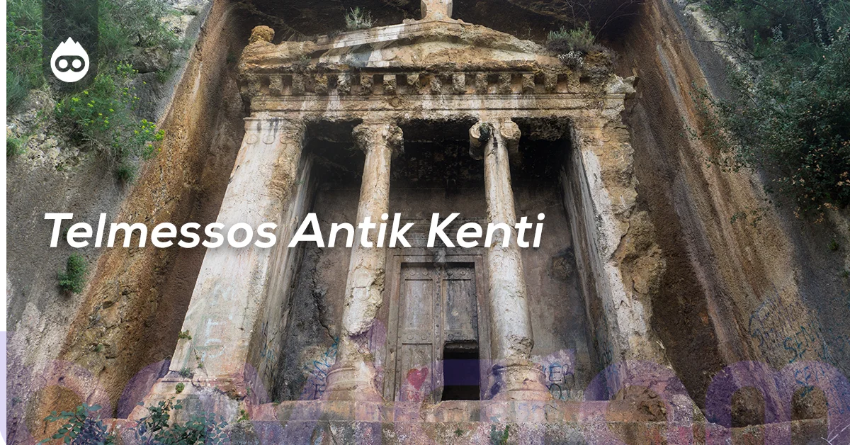 Telmessos Antik Kenti