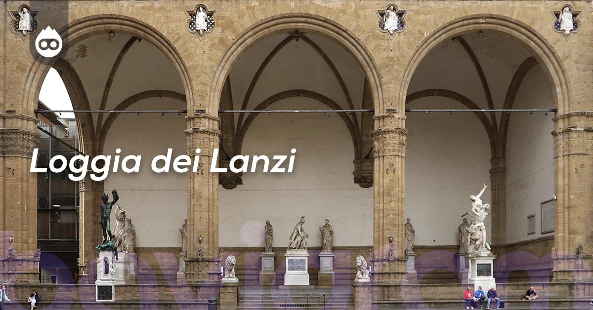 Floransa Gezilecek Yerler Loggia dei Lanzi