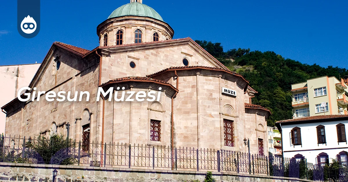 Giresun Gezilecek Yerler Giresun Müzesi