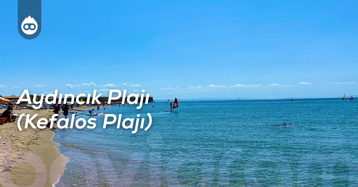 Gökçeada Gezilecek Yerler Aydıncık Plajı (Kefalos Plajı)