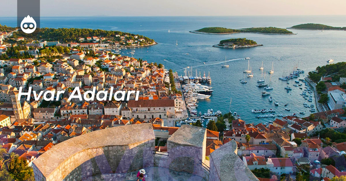 Hırvatistan Gezilecek Yerler Hvar Adaları