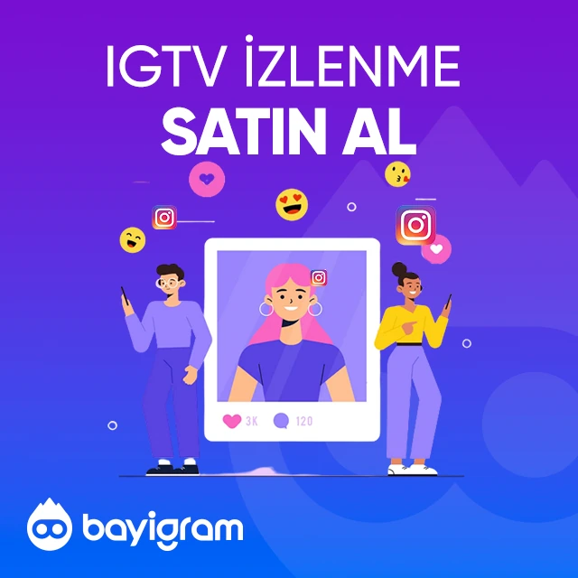 igtv izlenme satın al