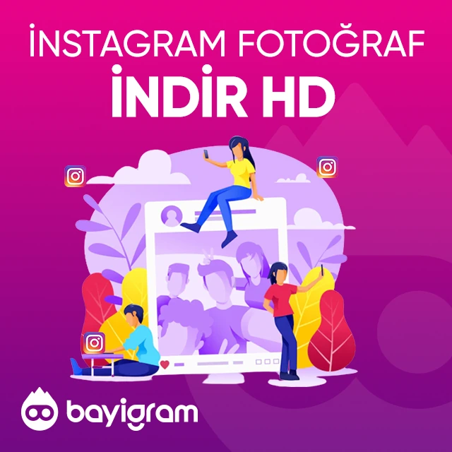 instagram fotoğraf indir HD