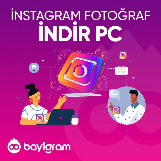instagram fotoğraf indir PC