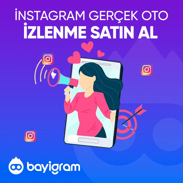 instagram gerçek oto izlenme satın al