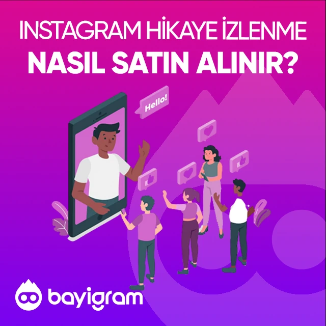 Instagram Hikaye İzlenme  Nasıl Satın Alınır?
