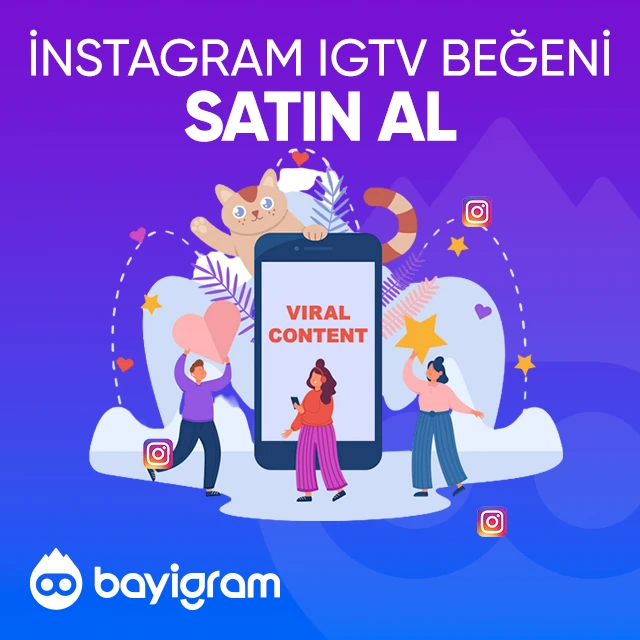 instagram igtv beğeni satın al
