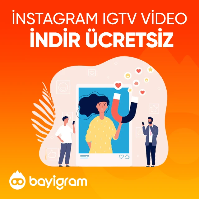instagram igtv video indir ücretsiz