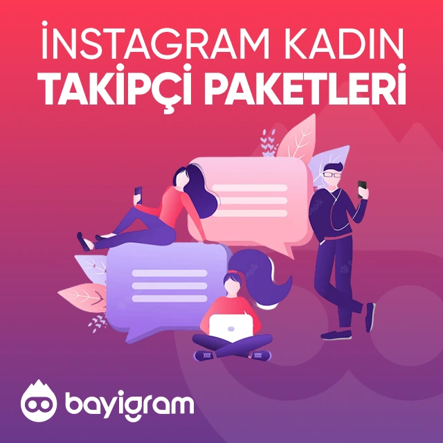 instagram kadın takipçi paketleri