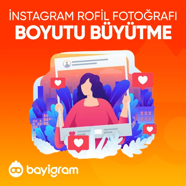 instagram profil fotoğrafı boyutu büyütme