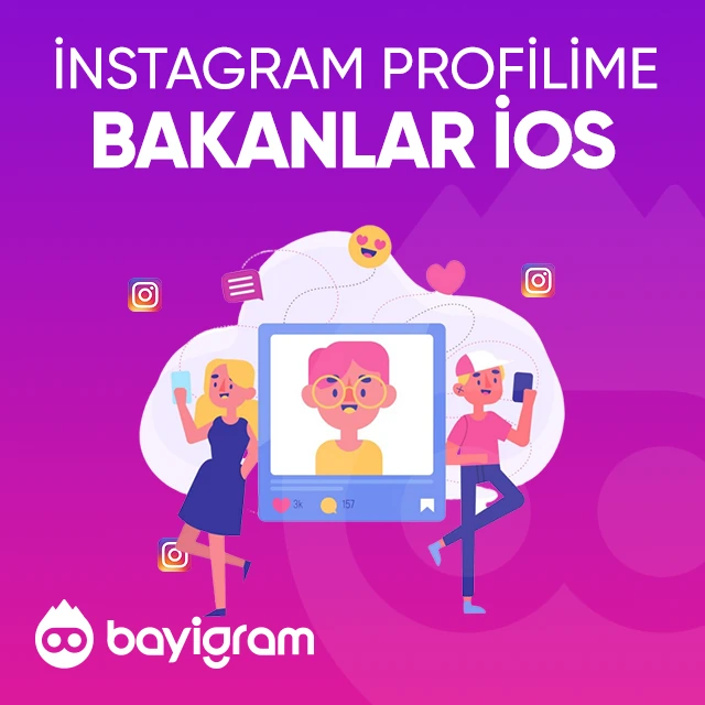 instagram profilime bakanlar ios