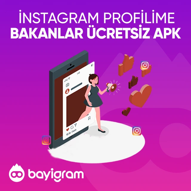 instagram profilime bakanlar ücretsiz apk