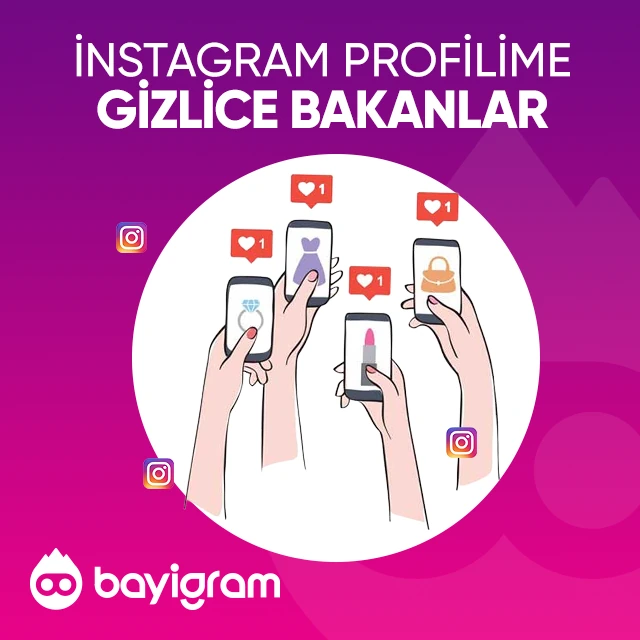 instagram profilime gizlice bakanlar