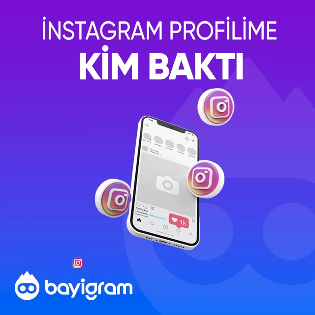 İnstagram Profilime Bakanlar Nasıl Yapılır?