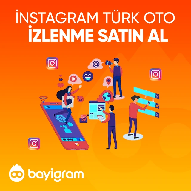 instagram türk oto izlenme satın al