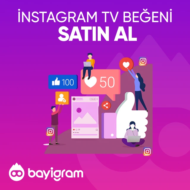 instagram tv beğeni satın al