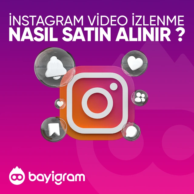 Instagram İzlenme  Nasıl Satın Alınır?