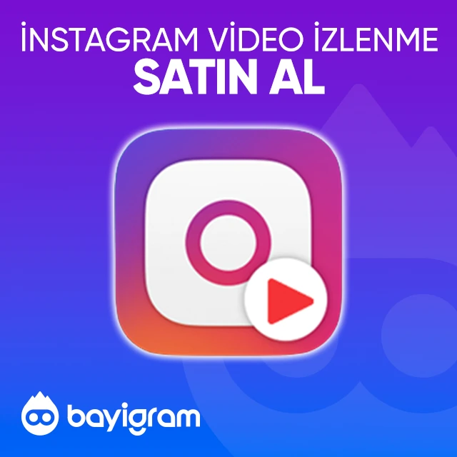 instagram video izlenme satın al
