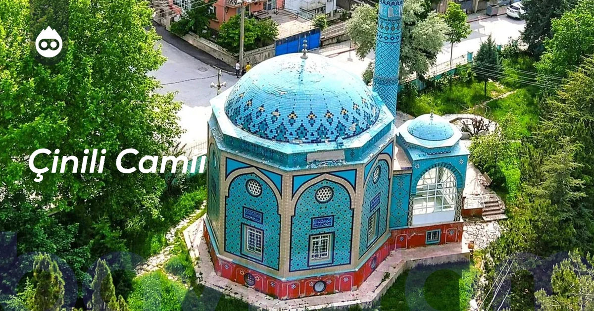 İstanbul Gezilecek Yerler Çinili Camii