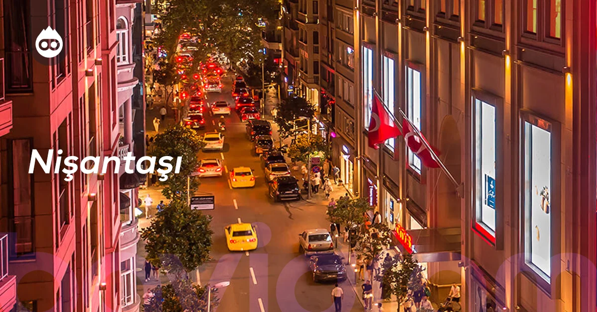 İstanbul Gezilecek Yerler Nişantaşı
