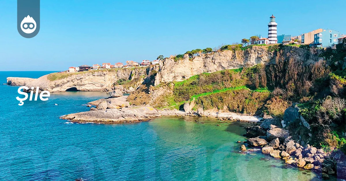 İstanbul Gezilecek Yerler Şile