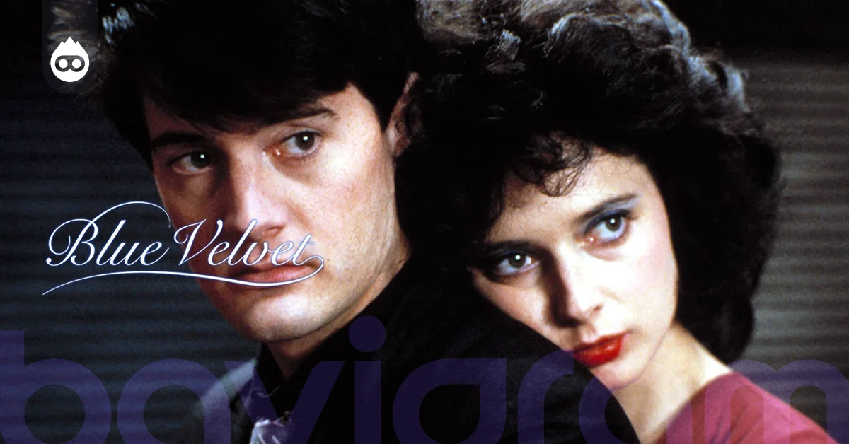 İzlenmesi Gereken Filmler Blue Velvet
