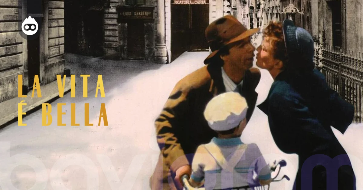 İzlenmesi Gereken Filmler La Vita e Bella