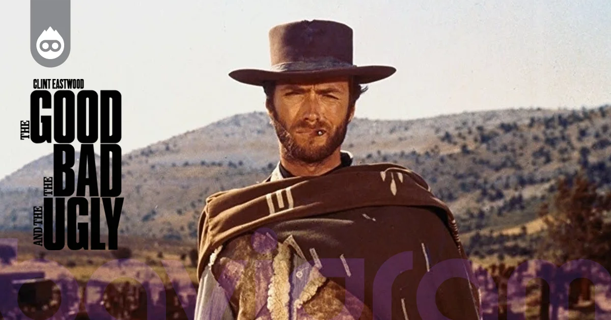 İzlenmesi Gereken Filmler The Goog, The Bad and The Ugly