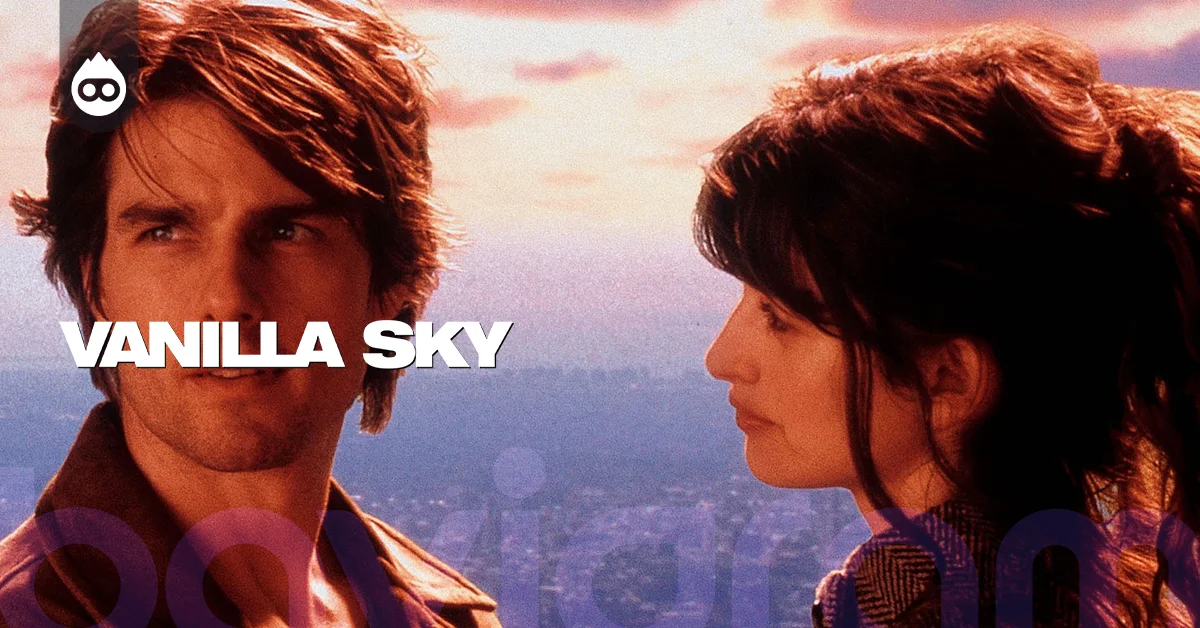İzlenmesi Gereken Filmler Vanilla Sky