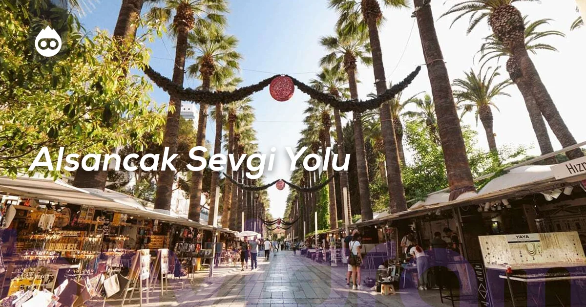 İzmir Gezilecek Yerler Alsancak Sevgi Yolu