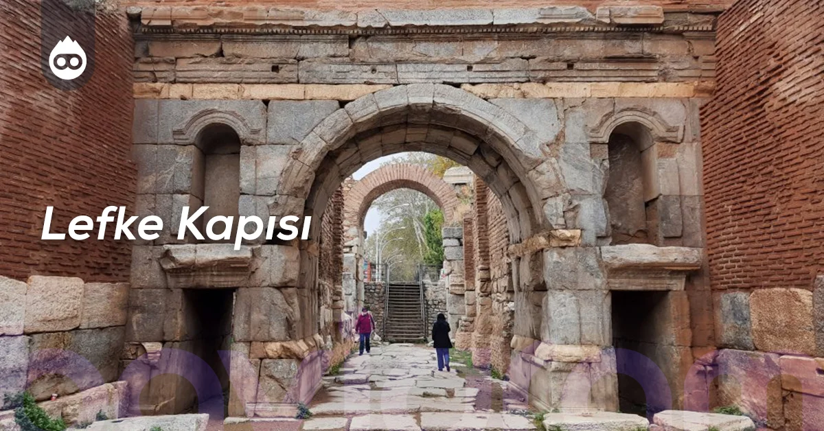 İznik Gezilecek Yerler Lefke Kapısı