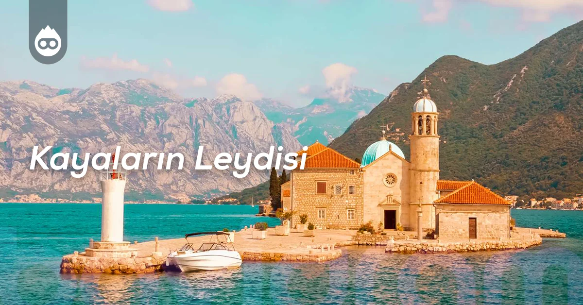 Karadağ Gezilecek Yerler Kayaların Leydisi