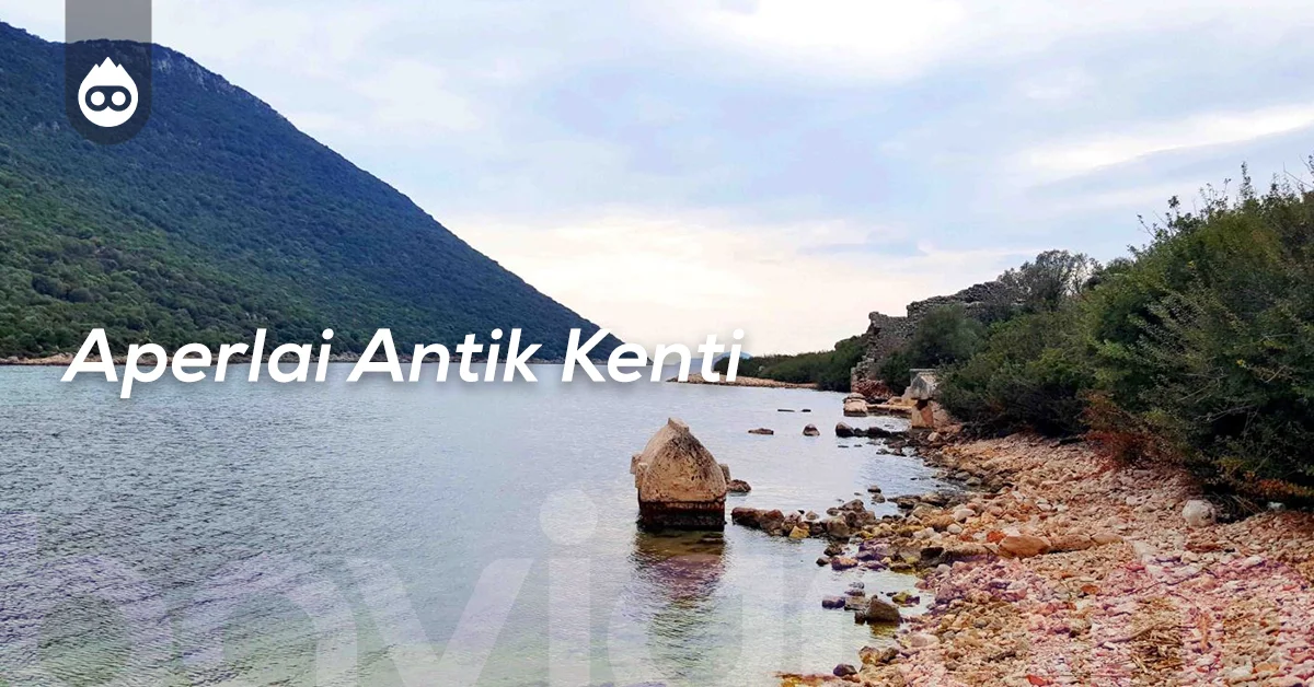 Kaş Gezilecek Yerler Aperlai Antik Kenti