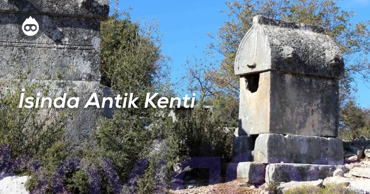 Kaş Gezilecek Yerler İsinda Antik Kenti