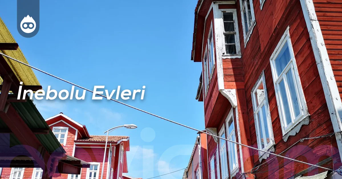 Kastamonu Gezilecek Yerler İnebolu Evleri