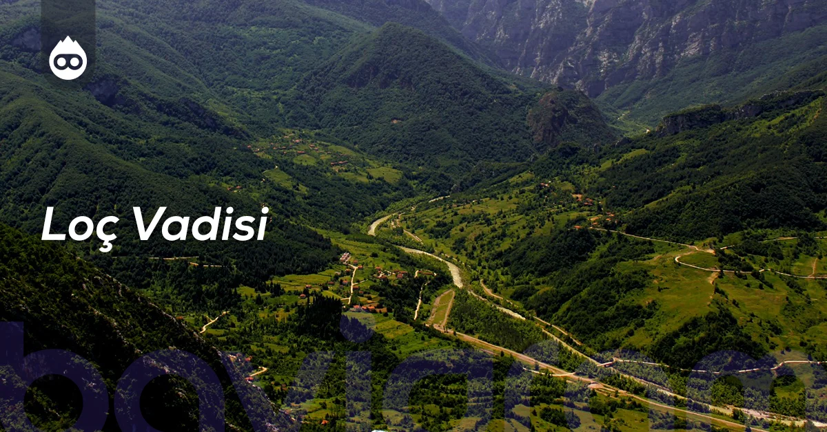 Kastamonu Gezilecek Yerler Loç Vadisi