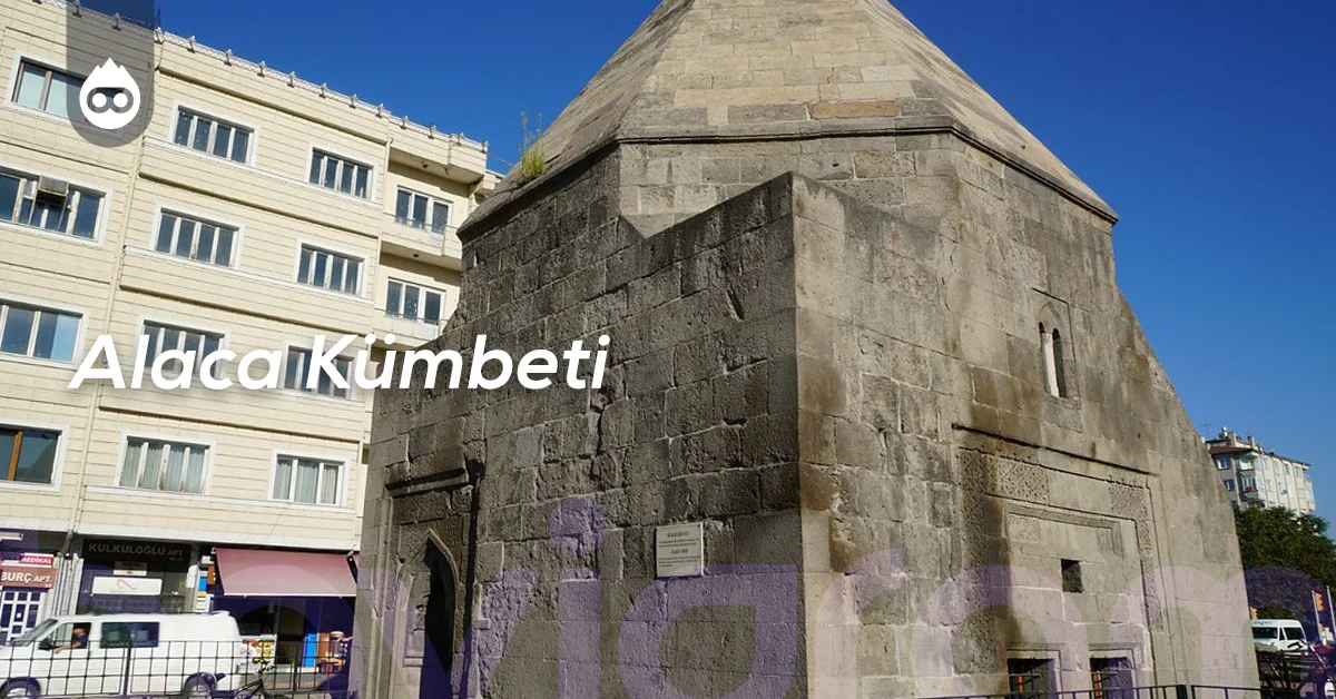 Kayseri Gezilecek Yerler Alaca Kümbeti