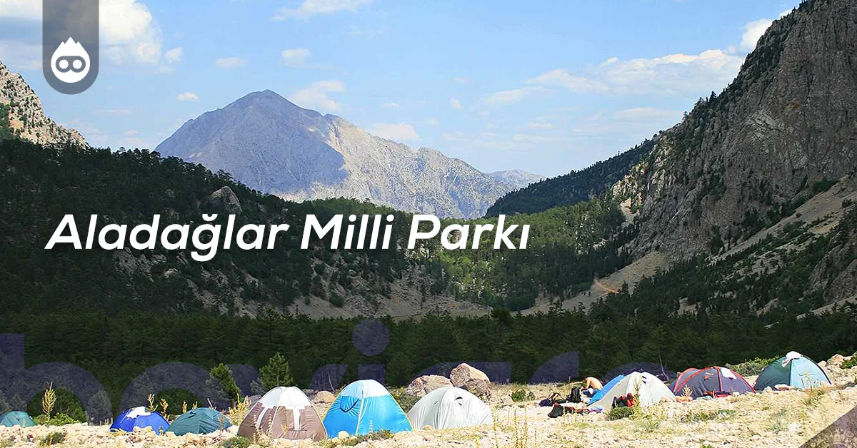 Kayseri Gezilecek Yerler Aladağlar Milli Parkı