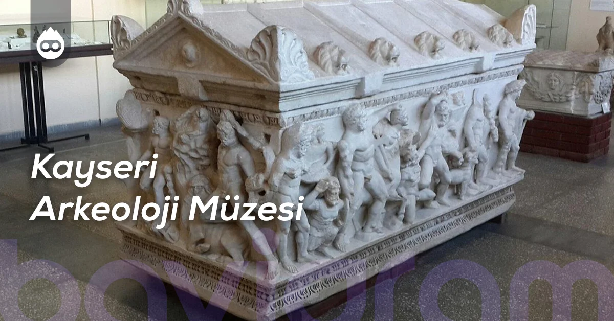 Kayseri Gezilecek Yerler Kayseri Arkeoloji Müzesi