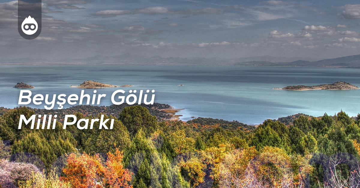Konya Gezilecek Yerler Beyşehir Gölü Milli Parkı