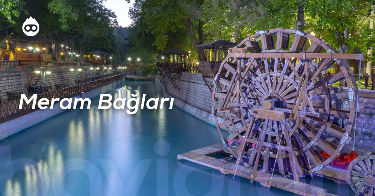 Konya Gezilecek Yerler Meram Bağları