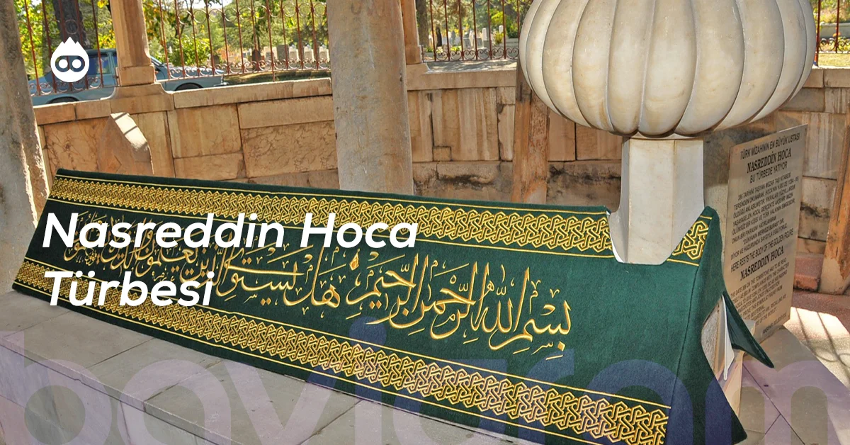Konya Gezilecek Yerler Nasreddin Hoca Türbesi