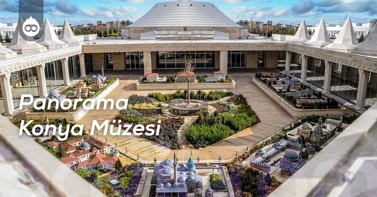 Konya Gezilecek Yerler Panorama Konya Müzesi