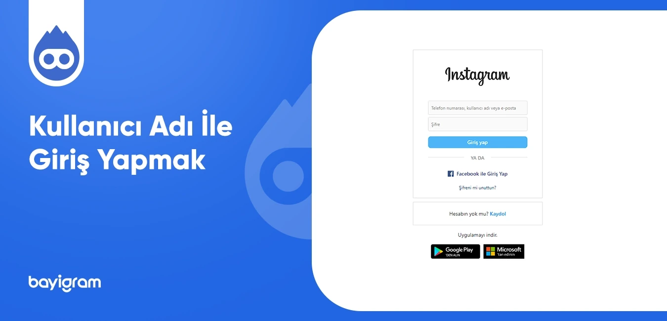 Instagram Kullanıcı Adı İle Giriş Yapmak