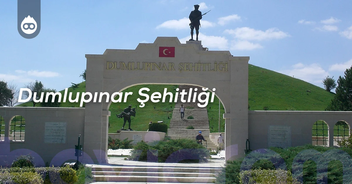 Kütahya Gezilecek Yerler Dumlupınar Şehitliği