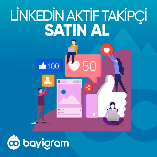 linkedin aktif takipçi satın al