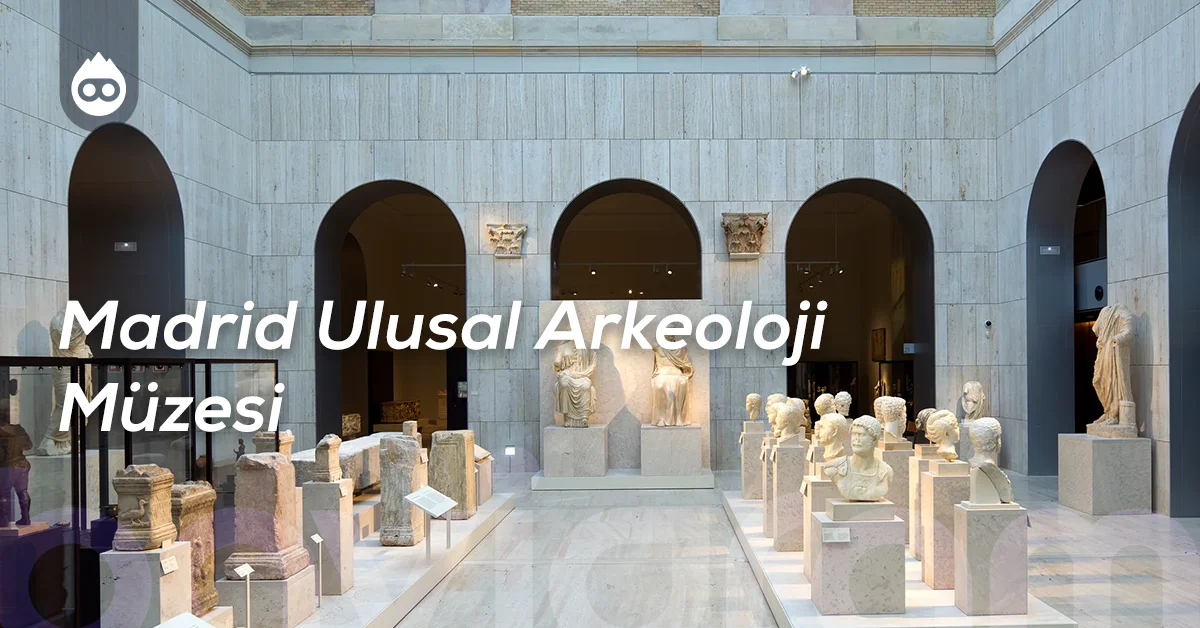 Madrid Gezilecek Yerler Madrid Ulusal Arkeoloji Müzesi