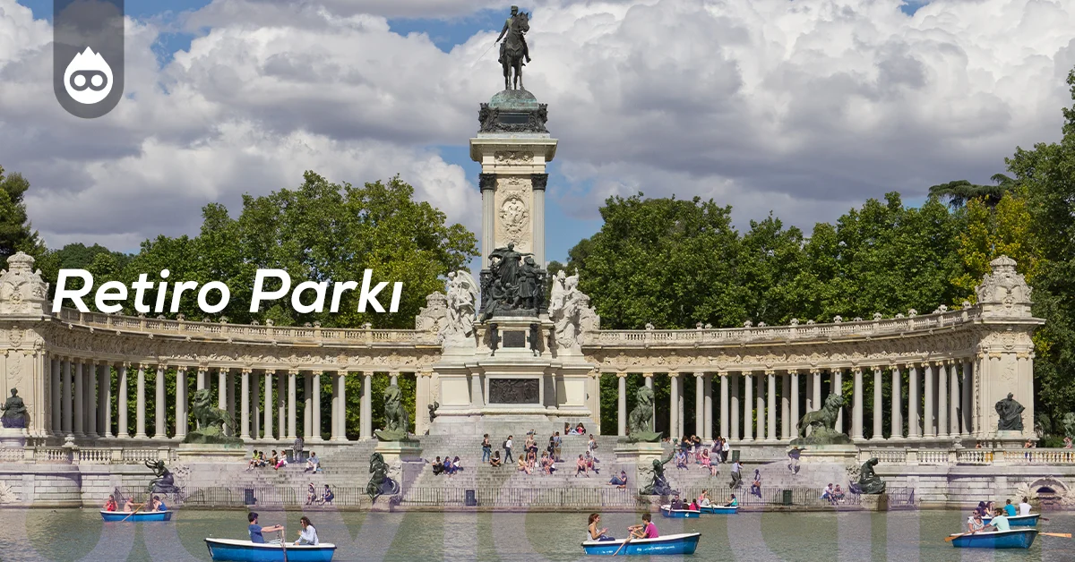 Madrid Gezilecek Yerler Retiro Parkı