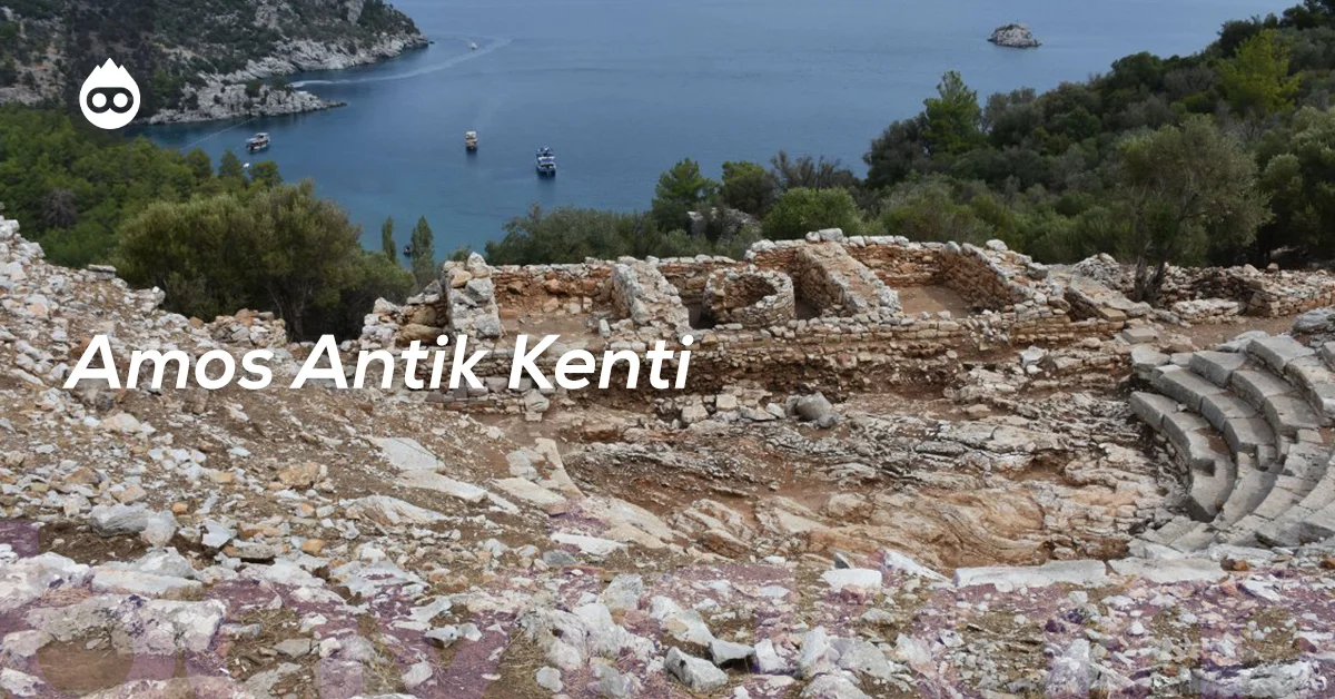 Marmaris Gezilecek Yerler Amos Antik Kenti