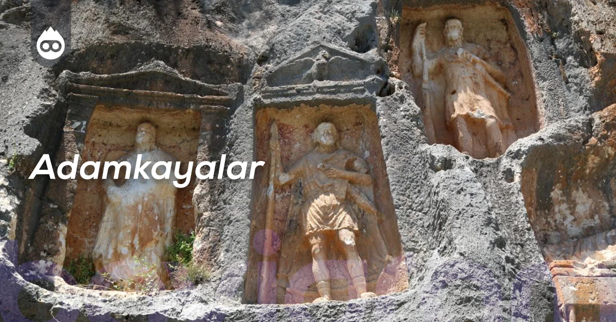 Mersin Gezilecek Yerler Adamkayalar